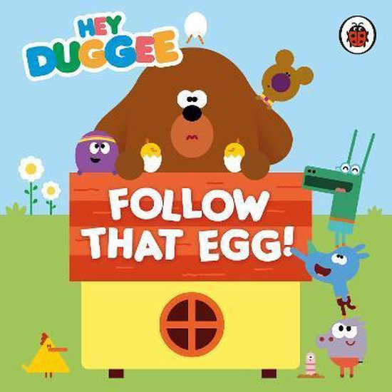 Hey Duggee Follow That Egg