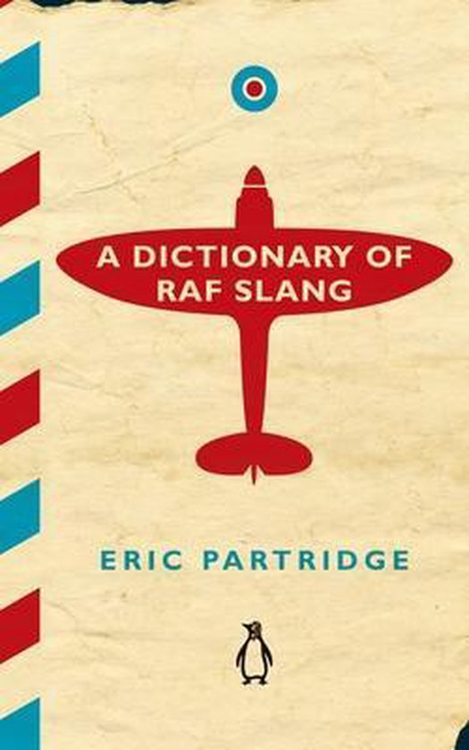 Dictionary of RAF Slang