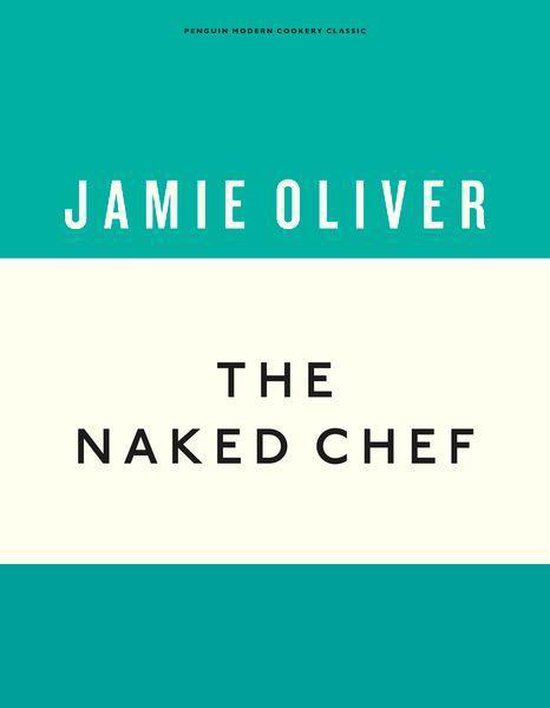 Anniversary Editions 1 - The Naked Chef