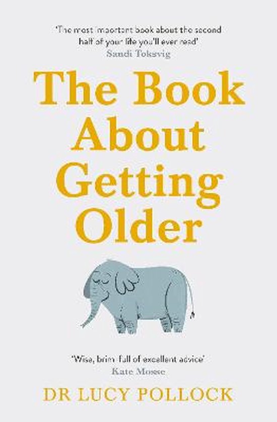 The Book About Getting Older