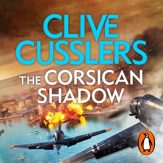 Clive Cussler’s The Corsican Shadow