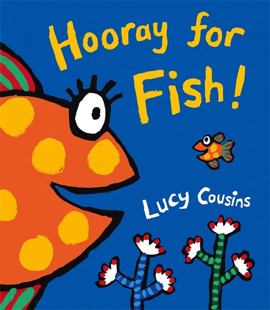 Hooray For Fish!