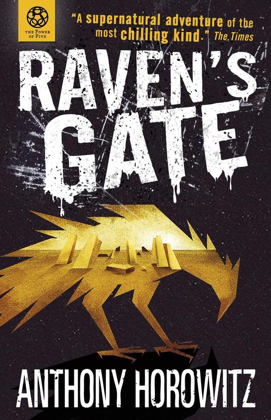 Power of Five 1 - The Power of Five: Raven's Gate