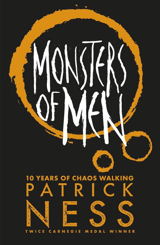 Chaos Walking 3 - Monsters of Men