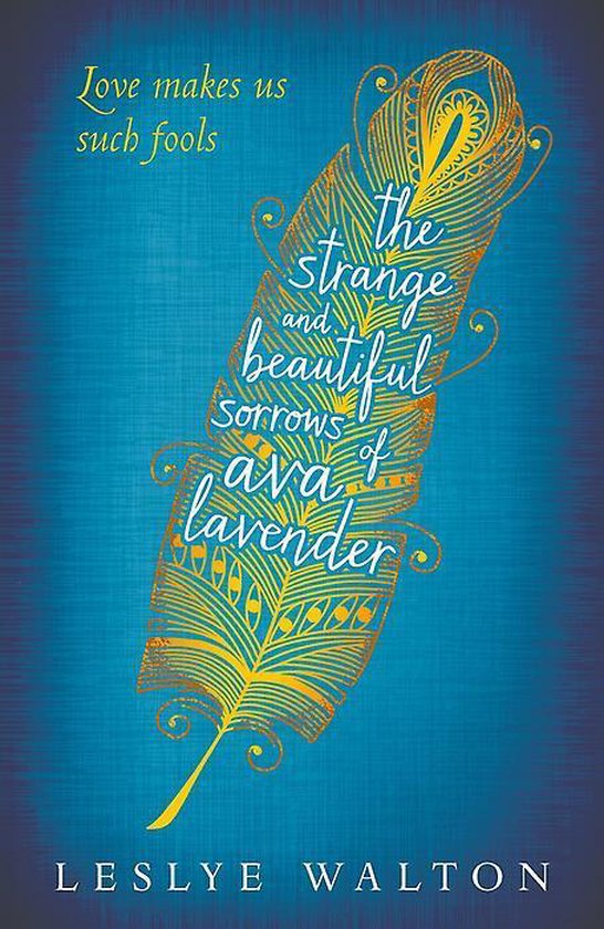 Strange & Beautiful Sorrows Ava Lavender