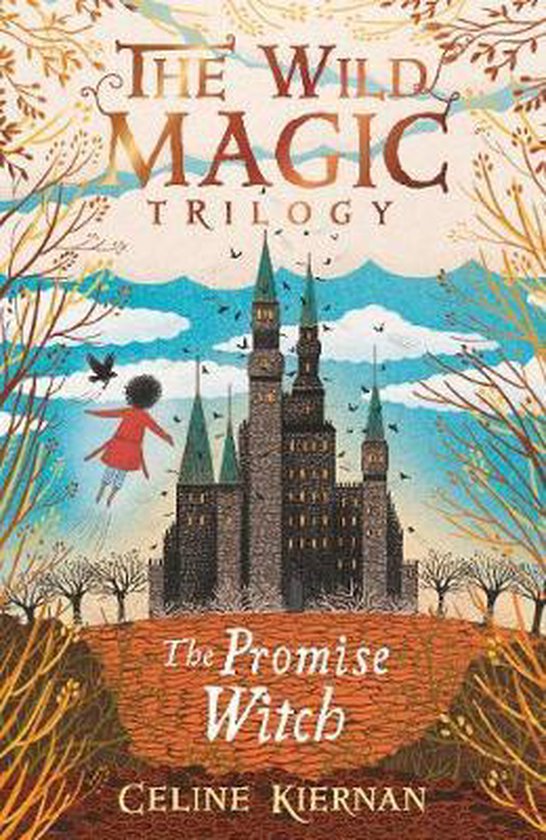 The Promise Witch The Wild Magic Trilogy, Book Three