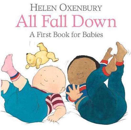 All Fall Down A First Book for Babies 1