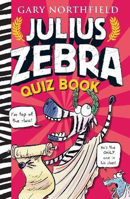 Julius Zebra- Julius Zebra Quiz Book