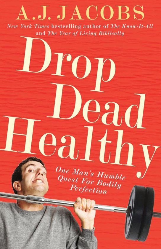 Drop Dead Healthy