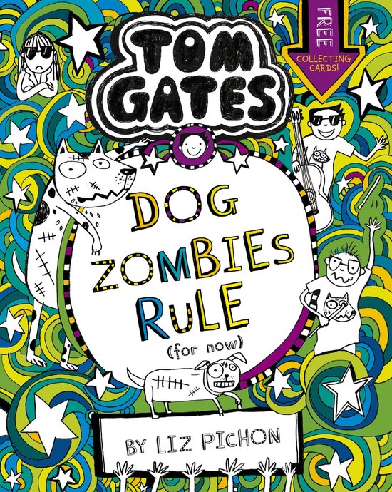 Tom Gates 11 - Tom Gates: DogZombies Rule (For now)