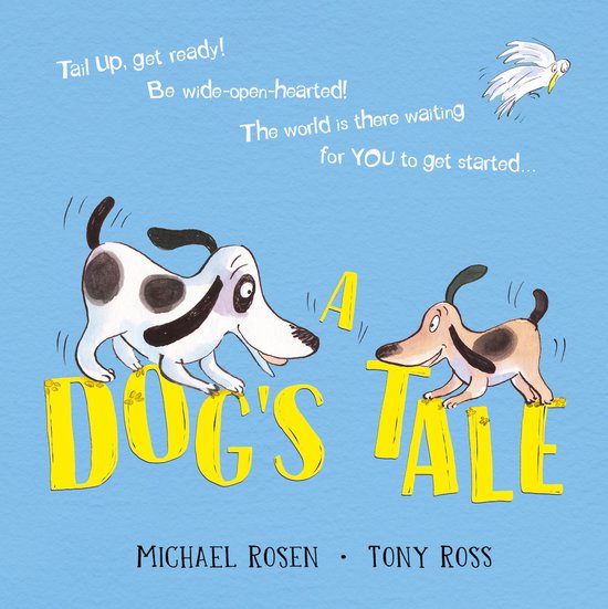 A Dog's Tale: Life Lessons for a Pup