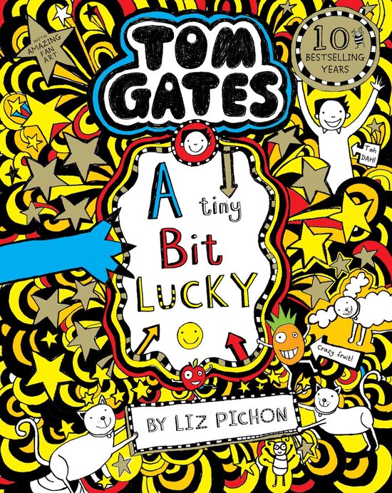 Tom Gates: A Tiny Bit Lucky