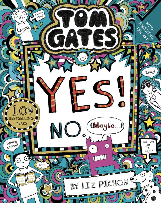 Tom Gates: Tom Gates:Yes! No. (Maybe...)