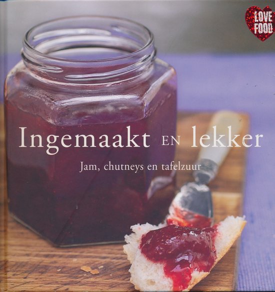 Ingemaakt en lekker