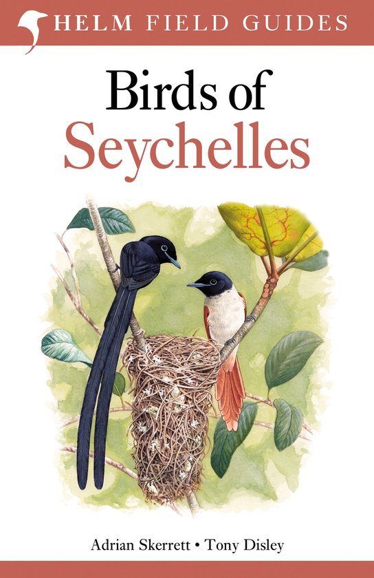 Birds Of The Seychelles 2nd