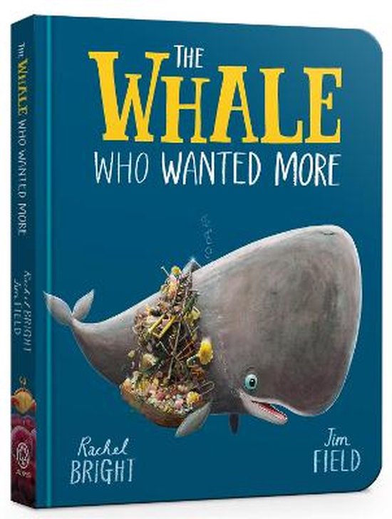 The Whale Who Wanted More Board Book