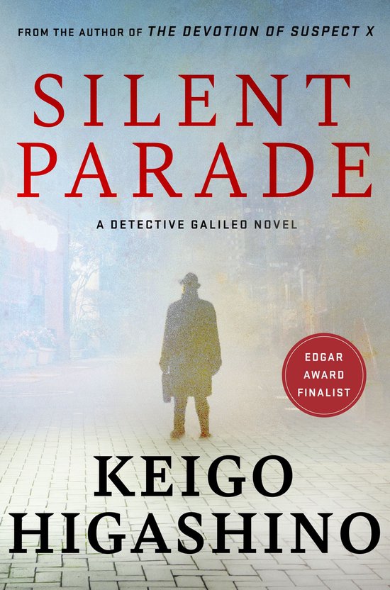 Detective Galileo Series - Silent Parade