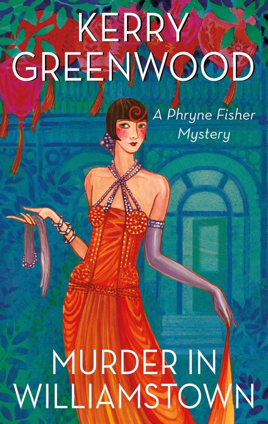 Phryne Fisher 22 - Murder in Williamstown