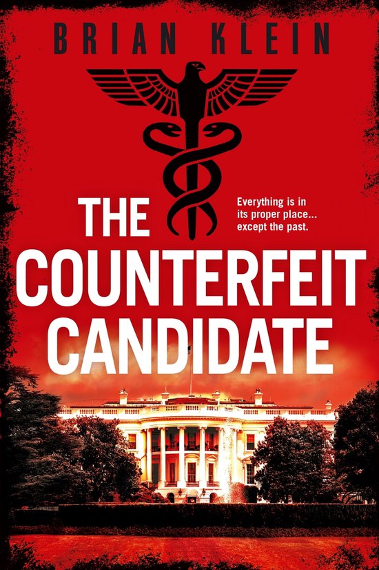The Reich Trilogy - The Counterfeit Candidate