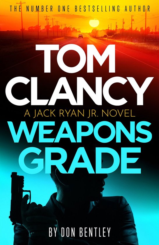 Jack Ryan, Jr. 11 - Tom Clancy Weapons Grade