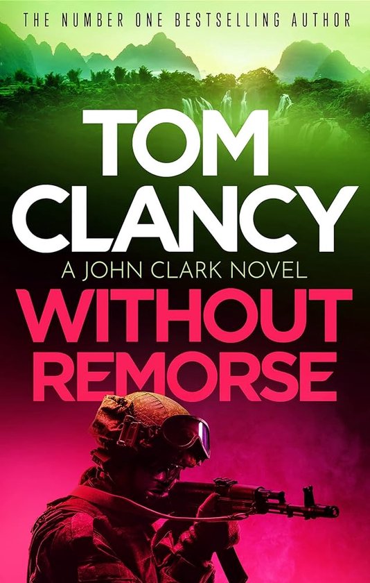 John Clark- Without Remorse