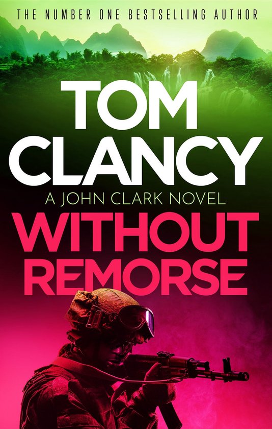 John Clark 1 - Without Remorse