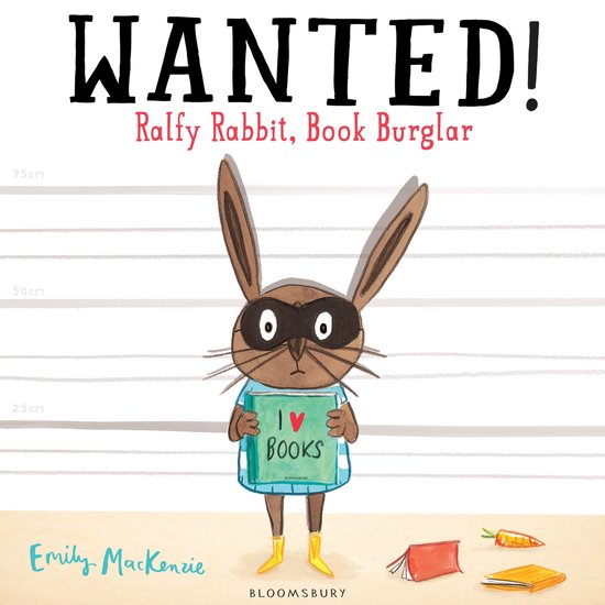 Wanted Ralfy Rabbit Book Burglar