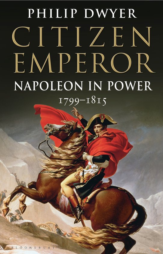 Citizen Emperor Napoleon in Power