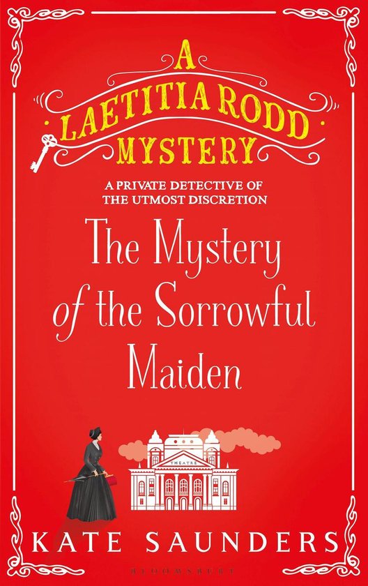 A Laetitia Rodd Mystery 3 - The Mystery of the Sorrowful Maiden