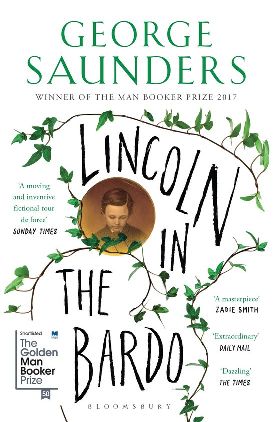 Lincoln in the Bardo WINNER OF THE MAN BOOKER PRIZE 2017