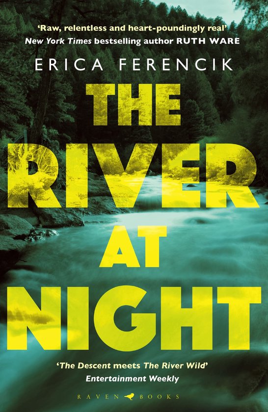 The River at Night A Taut and Gripping Thriller