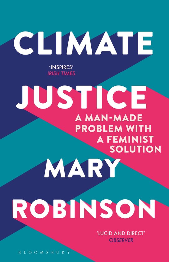 Climate Justice A ManMade Problem With a Feminist Solution