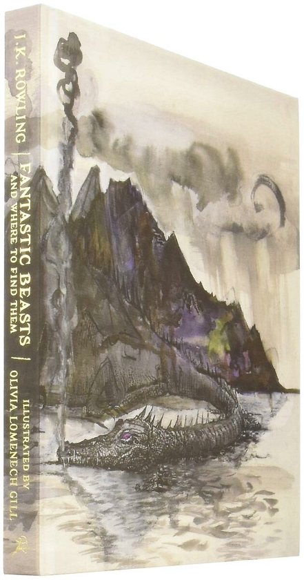 Fantastic Beasts and Where to Find Them Deluxe Illustrated Edition Deluxe Edition