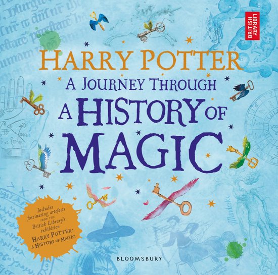 Harry Potter  A Journey Through A History of Magic