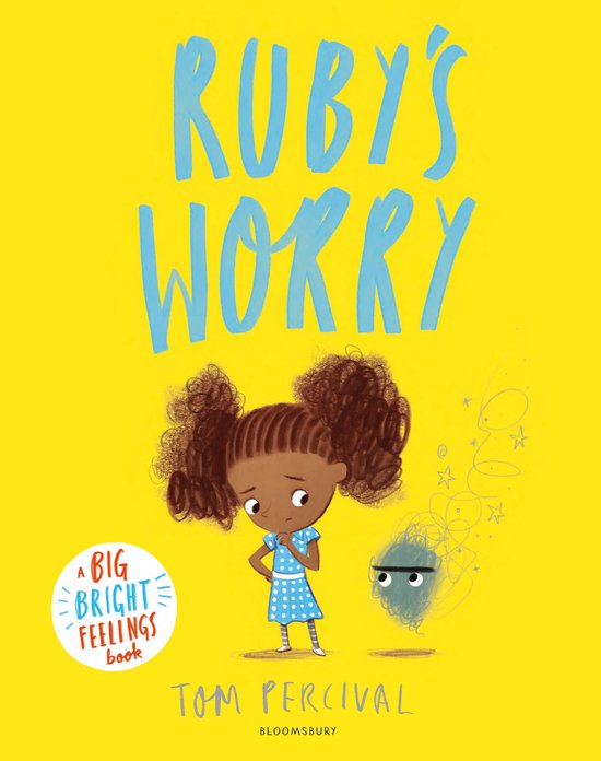 Rubys Worry A Big Bright Feelings Book