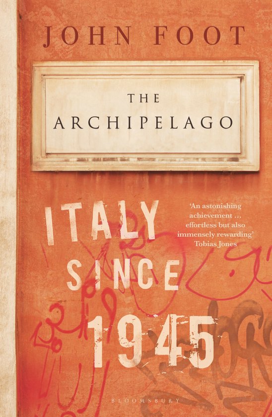 The Archipelago Italy Since 1945