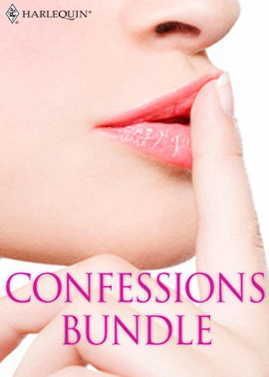 Confessions Bundle: What Daddy Doesn't Know / The Rogue's Return / Truth Or Dare / The A&E Consultant's Secret / Her Guilty Secret / The Millionaire Next Door