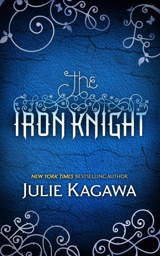 The Iron Knight (The Iron Fey - Book 4)