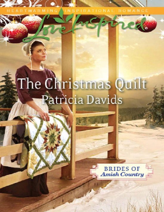 The Christmas Quilt (Mills & Boon Love Inspired) (Brides of Amish Country - Book 6)