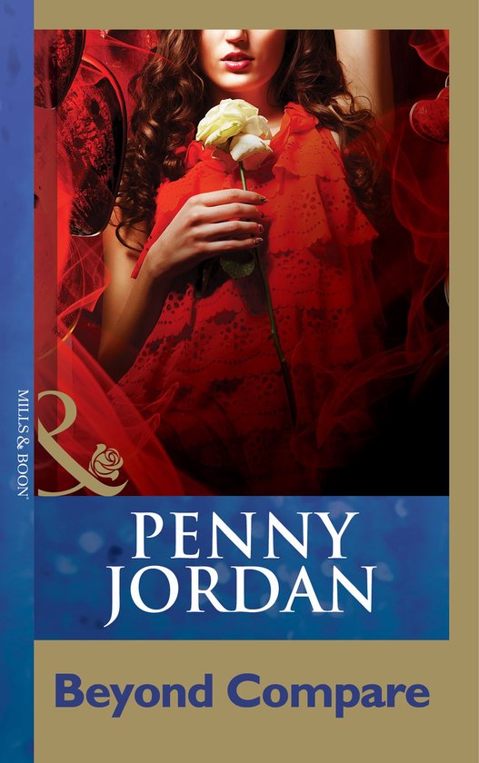 Beyond Compare (Mills & Boon Modern) (Penny Jordan Collection)