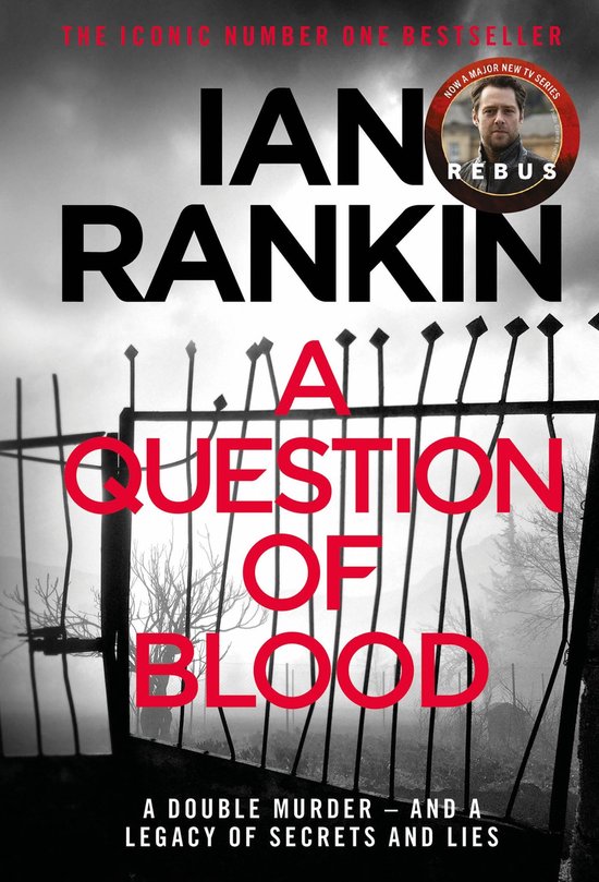 A Rebus Novel 1 - A Question of Blood