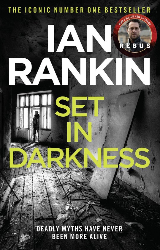 A Rebus Novel 1 - Set In Darkness