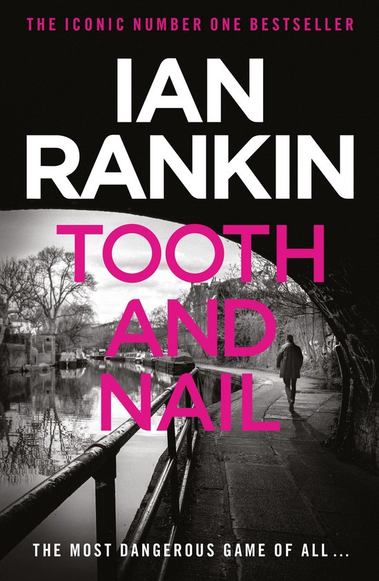 A Rebus Novel 1 - Tooth And Nail