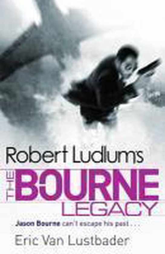 Robert Ludlum'S The Bourne Legacy