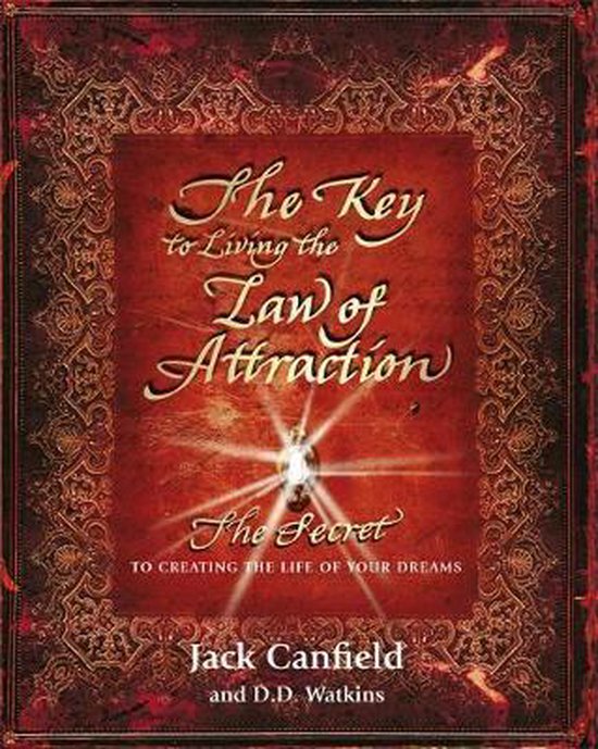 Key To Living The Law Of Attraction