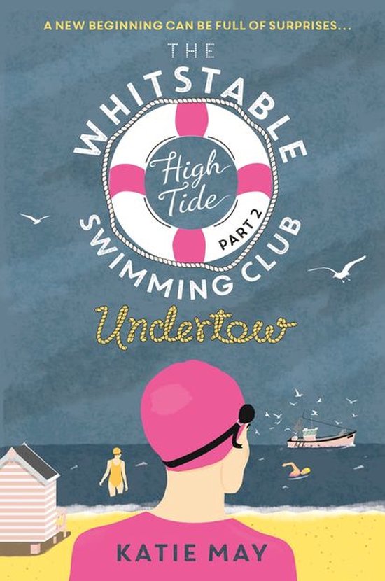 The Whitstable High Tide Swimming Club: Part Two: Undertow