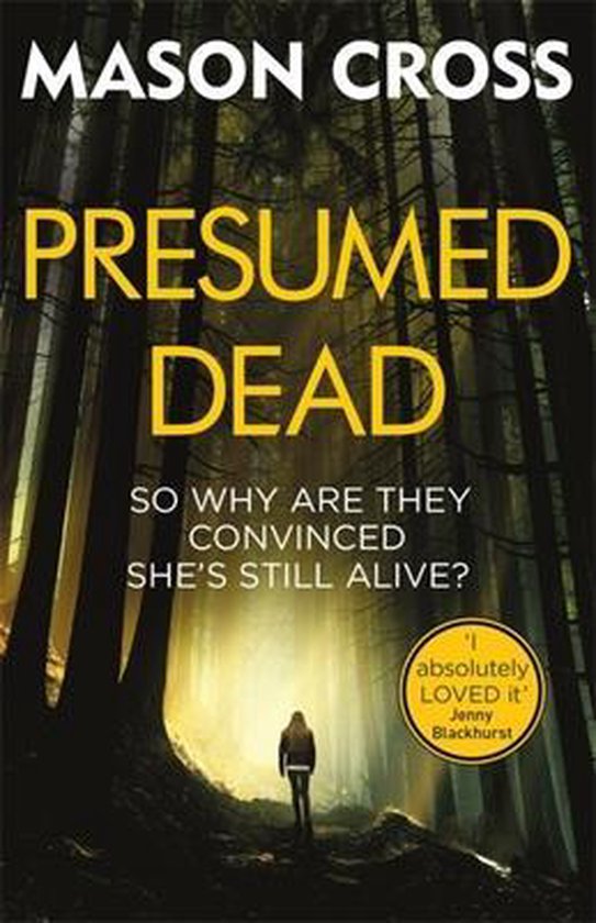 Presumed Dead