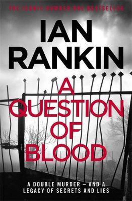 A Question of Blood An Inspector Rebus Novel A Rebus Novel