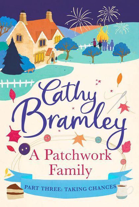 A Patchwork Family - Part Three