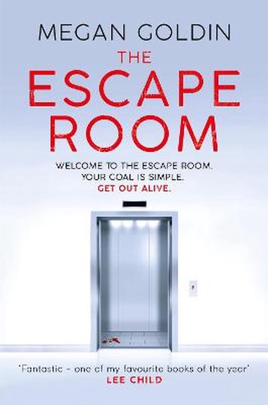 The Escape Room 'One of my favourite books of the year' LEE CHILD